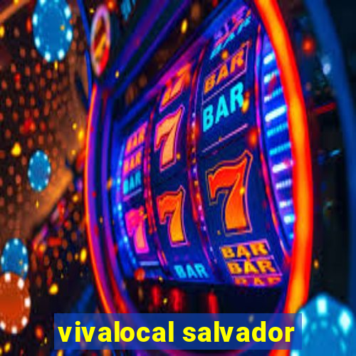 vivalocal salvador